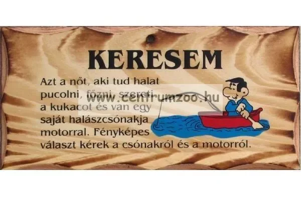 Korlátozott ajánlat Fatábla Keresem (Tref2-015)