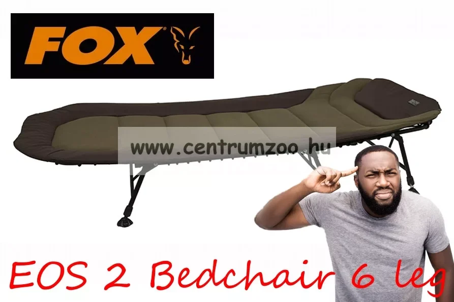 Kihagyhatatlan ajánlat Fox Eos 2 Bedchair 6 Lábú Prémium pontyozó ágy (CBC089)